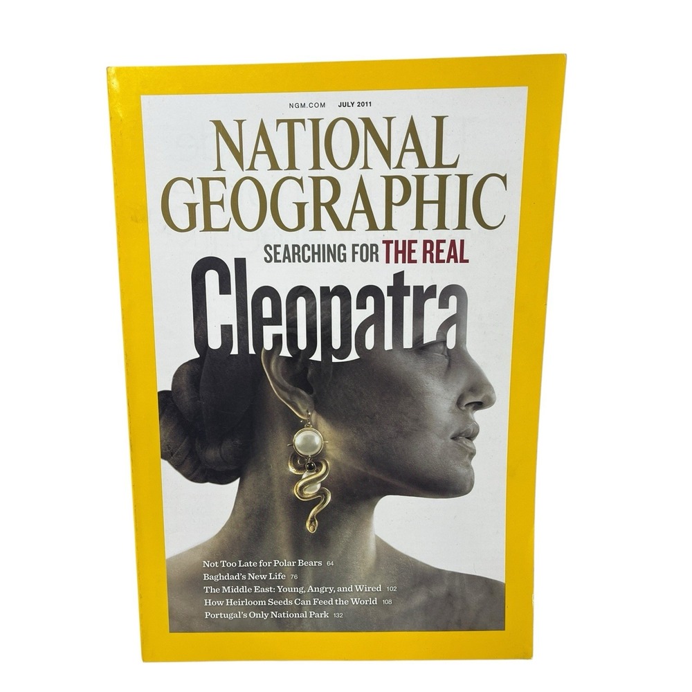 National Geographic Magazine July 2011 Cleopatra,‎ Polar Bears, Heirloom Seeds